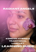 Radiant Angels: The Ultimate Lash Lift eBook Master Korean, Traditional & Hybrid Lash Lift Techniques